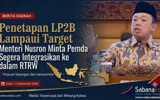 Penetapan LP2B Lampaui Target, Menteri Nusron Minta Pemda Segera Integrasikan ke dalam RTRW