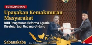 Upayakan Kemakmuran Masyarakat, RUU Pengaturan Reforma Agraria Disetujui Jadi Undang- Undang