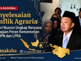 Penyelesaian Konflik Agraria, Menteri Nusron Ungkap Rencana Pembagian Peran Kementerian ATR/BPN dan LPRA